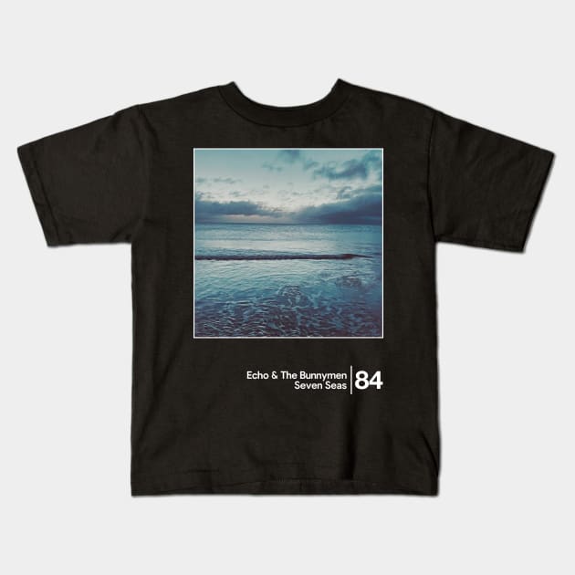 Echo & The Bunnymen - Seven Seas / Minimalist Graphic Artwork Design Kids T-Shirt by saudade